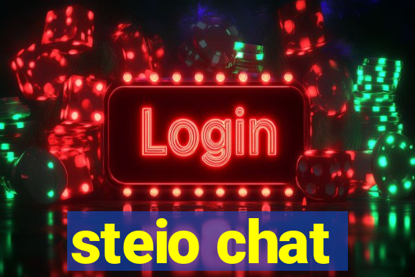 steio chat