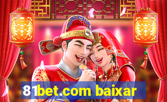 81bet.com baixar