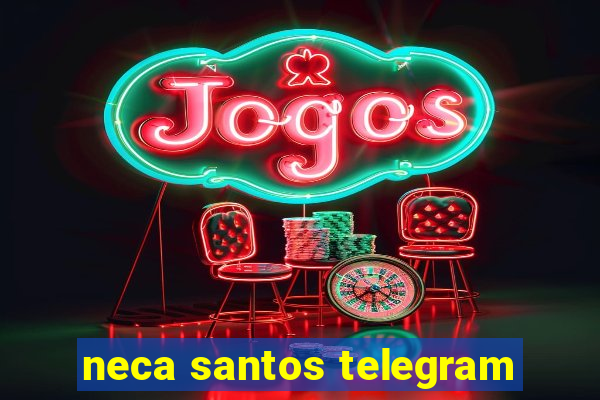 neca santos telegram