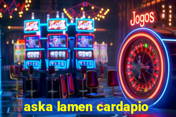 aska lamen cardapio