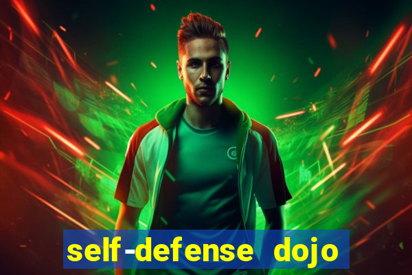 self-defense dojo secret apk