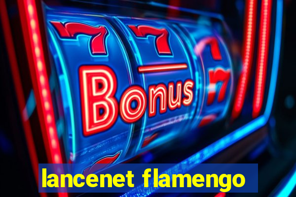 lancenet flamengo