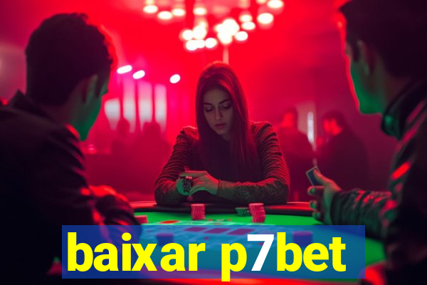 baixar p7bet