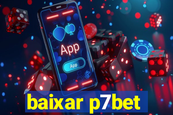 baixar p7bet