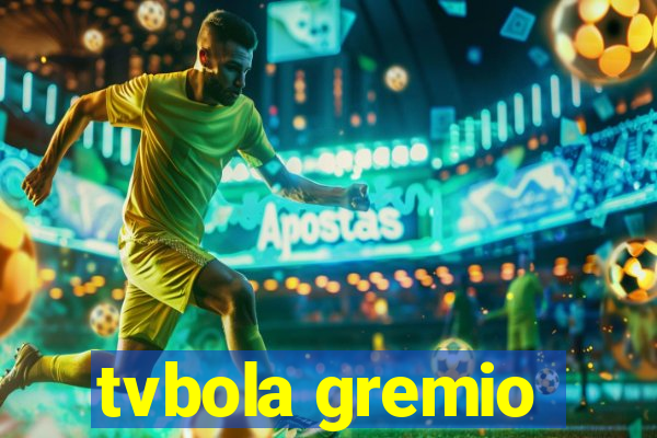 tvbola gremio