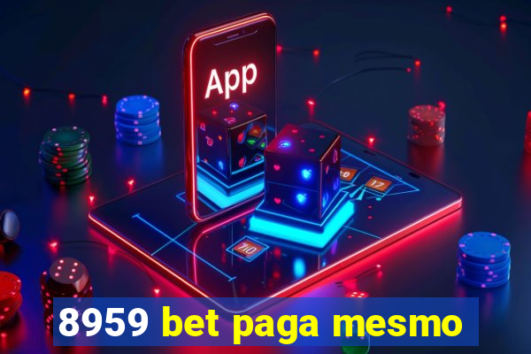 8959 bet paga mesmo