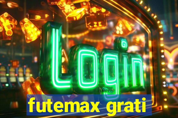 futemax grati