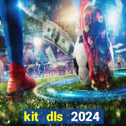 kit dls 2024 manchester united