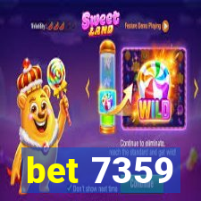 bet 7359