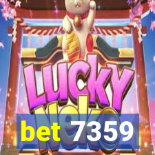 bet 7359