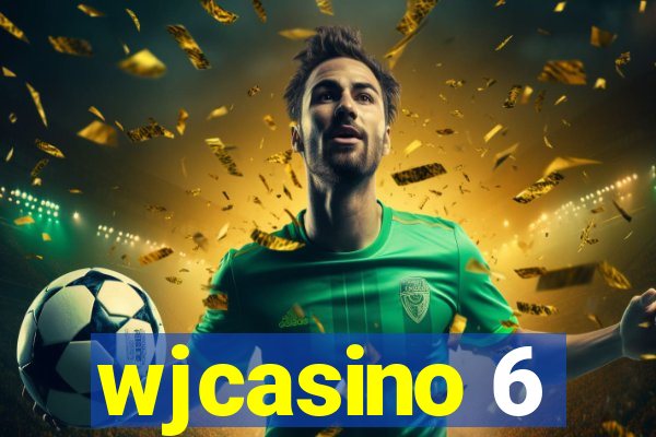 wjcasino 6