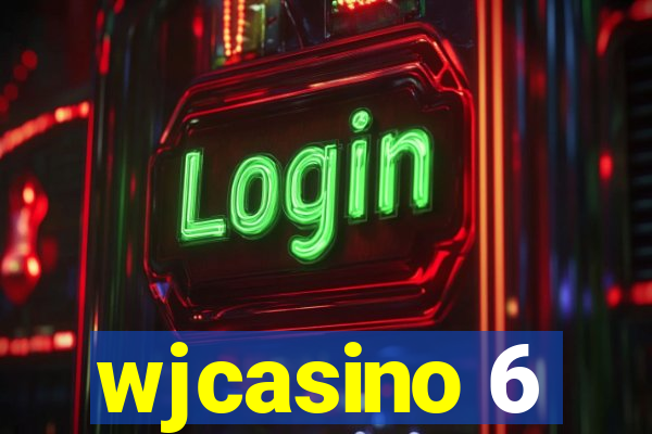 wjcasino 6