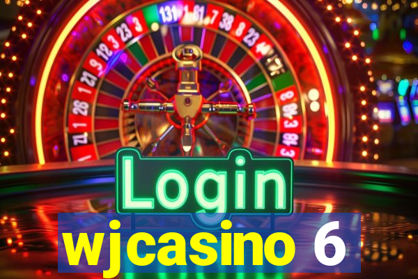 wjcasino 6