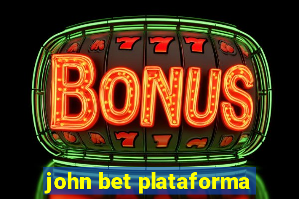 john bet plataforma