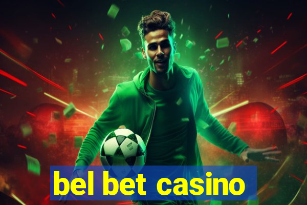 bel bet casino