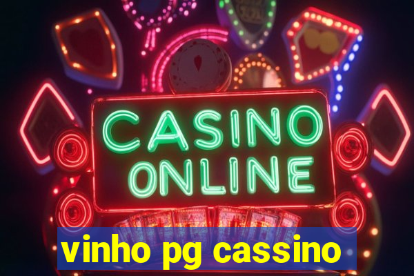 vinho pg cassino