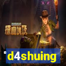 d4shuing