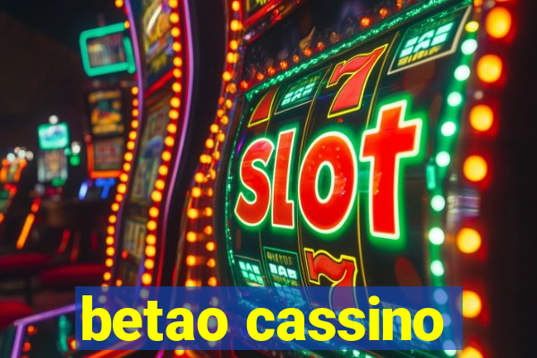 betao cassino