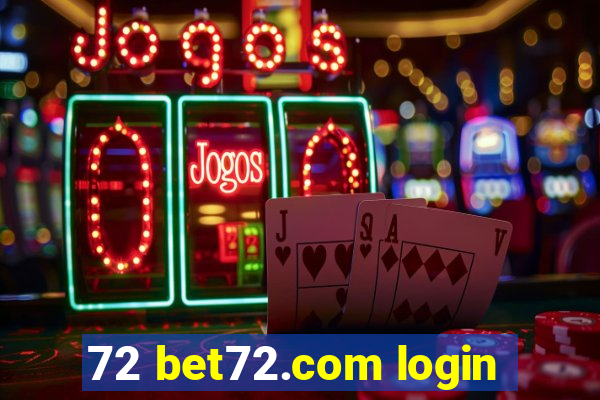 72 bet72.com login