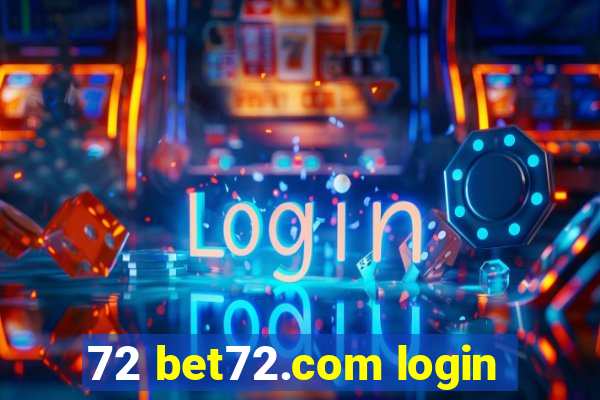 72 bet72.com login