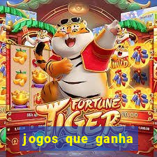 jogos que ganha dinheiro sem pagar nada