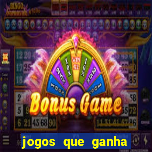 jogos que ganha dinheiro sem pagar nada