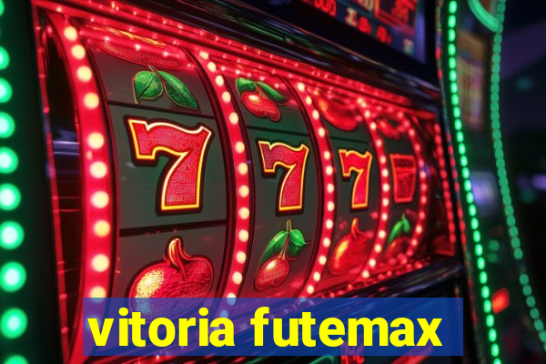 vitoria futemax