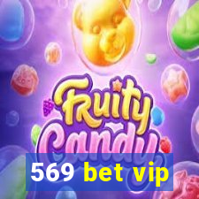 569 bet vip