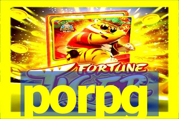 porpg