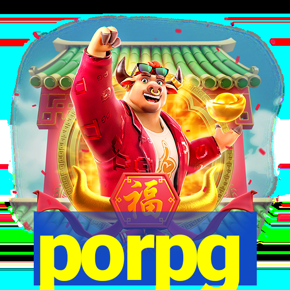 porpg