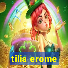 tilia erome