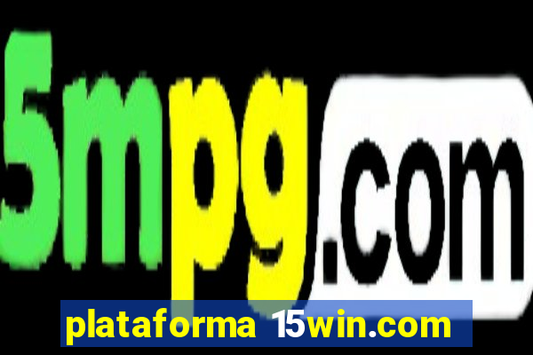 plataforma 15win.com