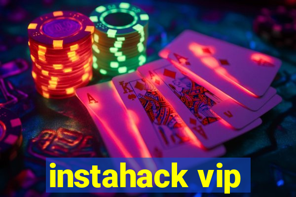 instahack vip