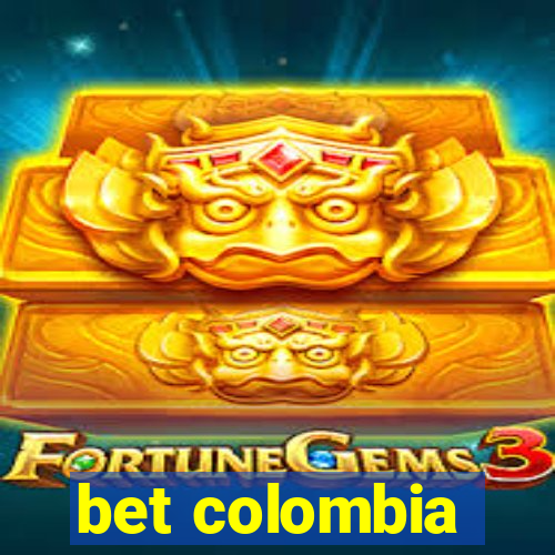 bet colombia