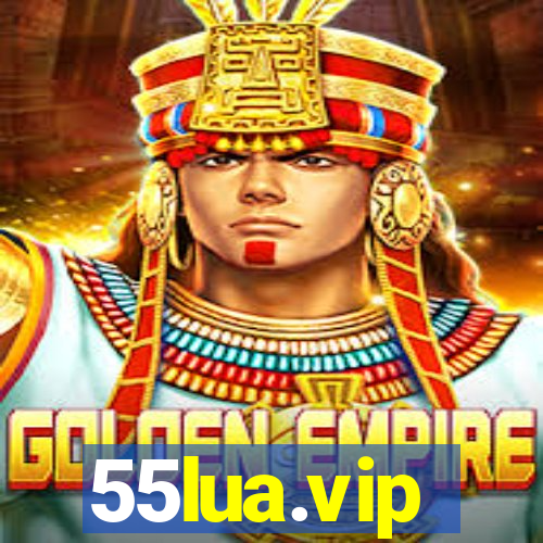 55lua.vip