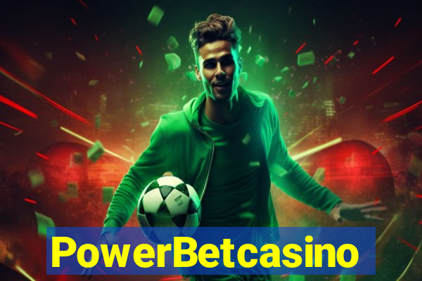 PowerBetcasino