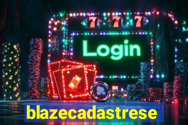 blazecadastrese