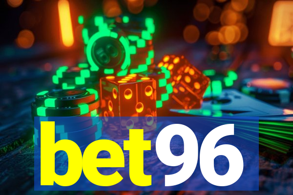 bet96