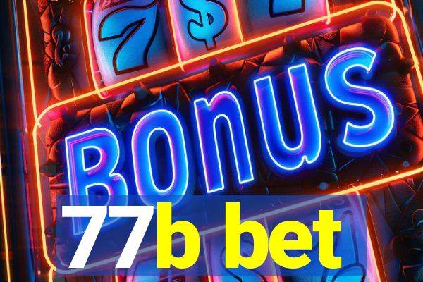 77b bet