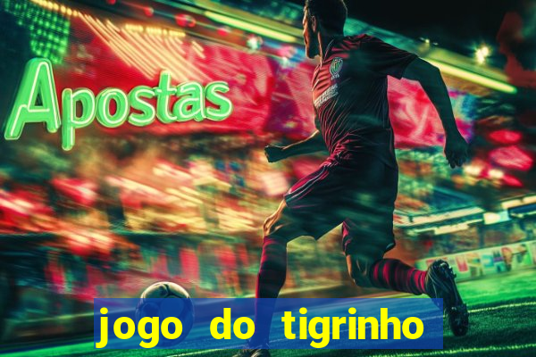 jogo do tigrinho com deposito de 1 real