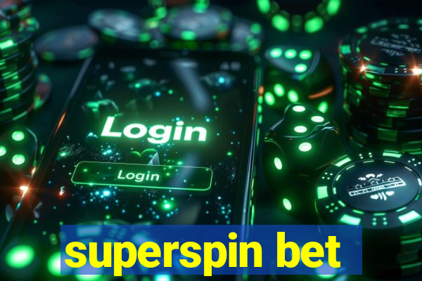 superspin bet