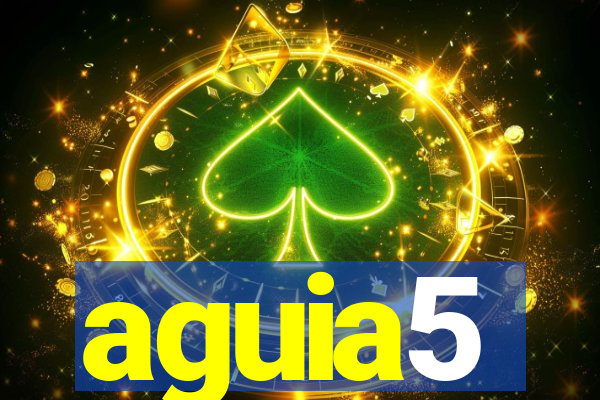 aguia5