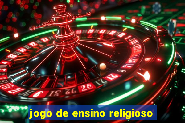 jogo de ensino religioso