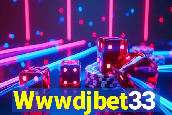 Wwwdjbet33