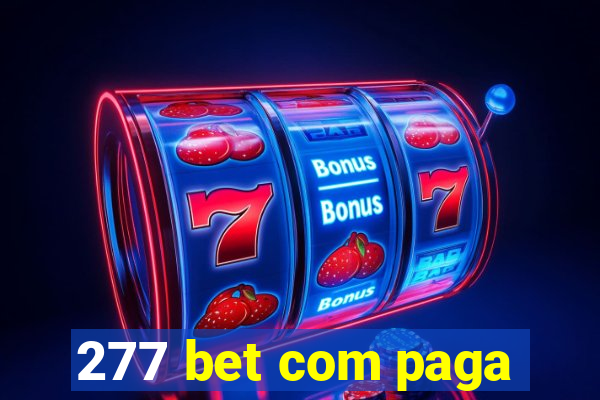 277 bet com paga