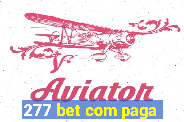 277 bet com paga