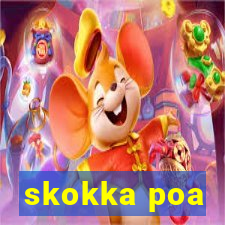 skokka poa