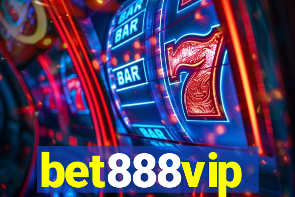 bet888vip