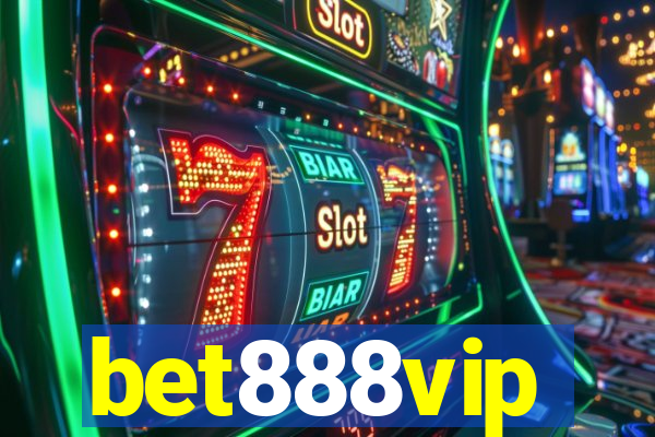 bet888vip