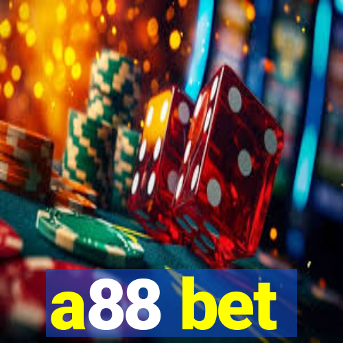 a88 bet